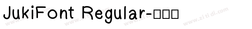 JukiFont Regular字体转换